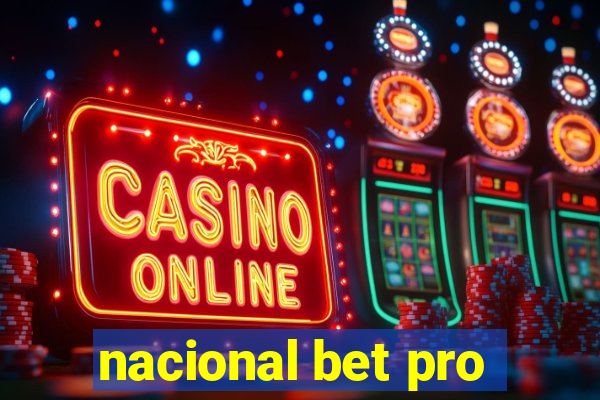 nacional bet pro